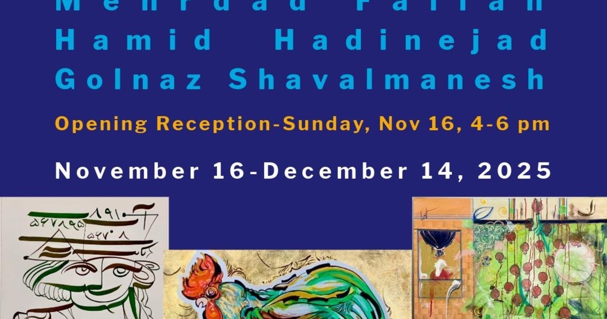 Iranian-American Community Center - Opening Reception: Persian Whispers