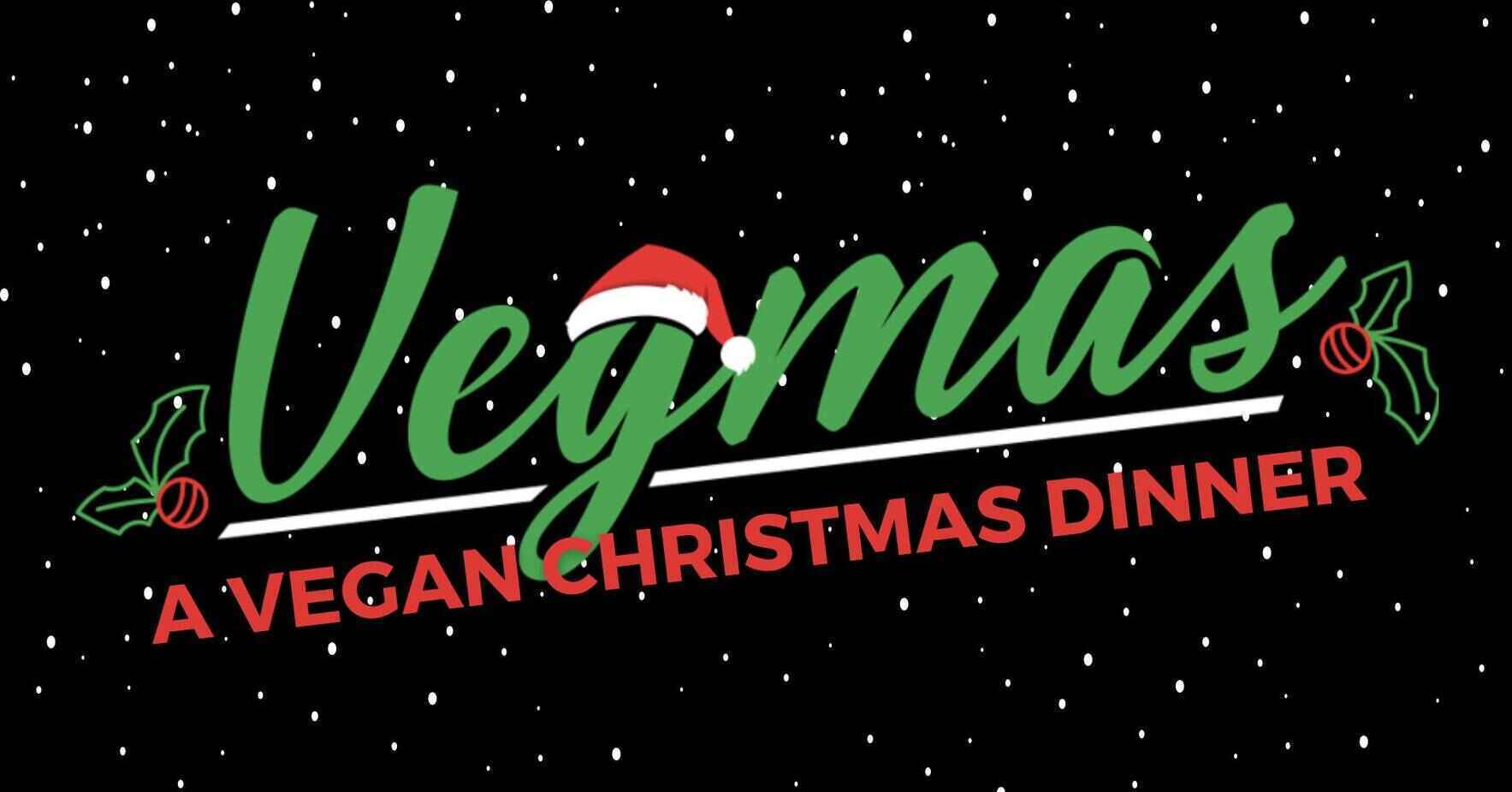 Vegmas 2025: A Vegan Christmas Dinner! image