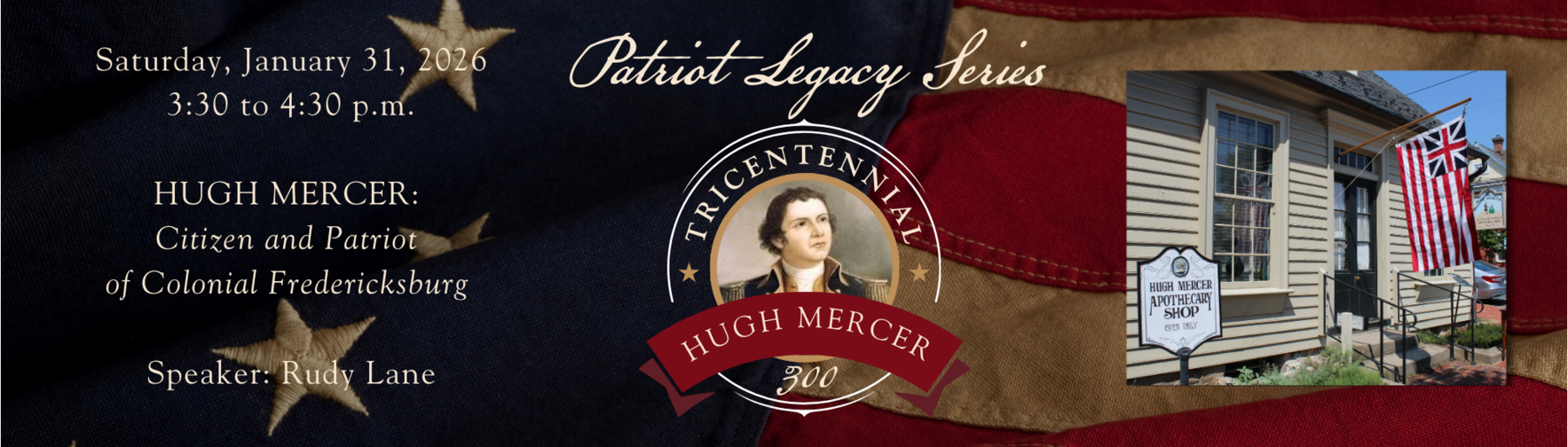 HUGH MERCER: Citizen and Patriot of Colonial Fredericksburg  image