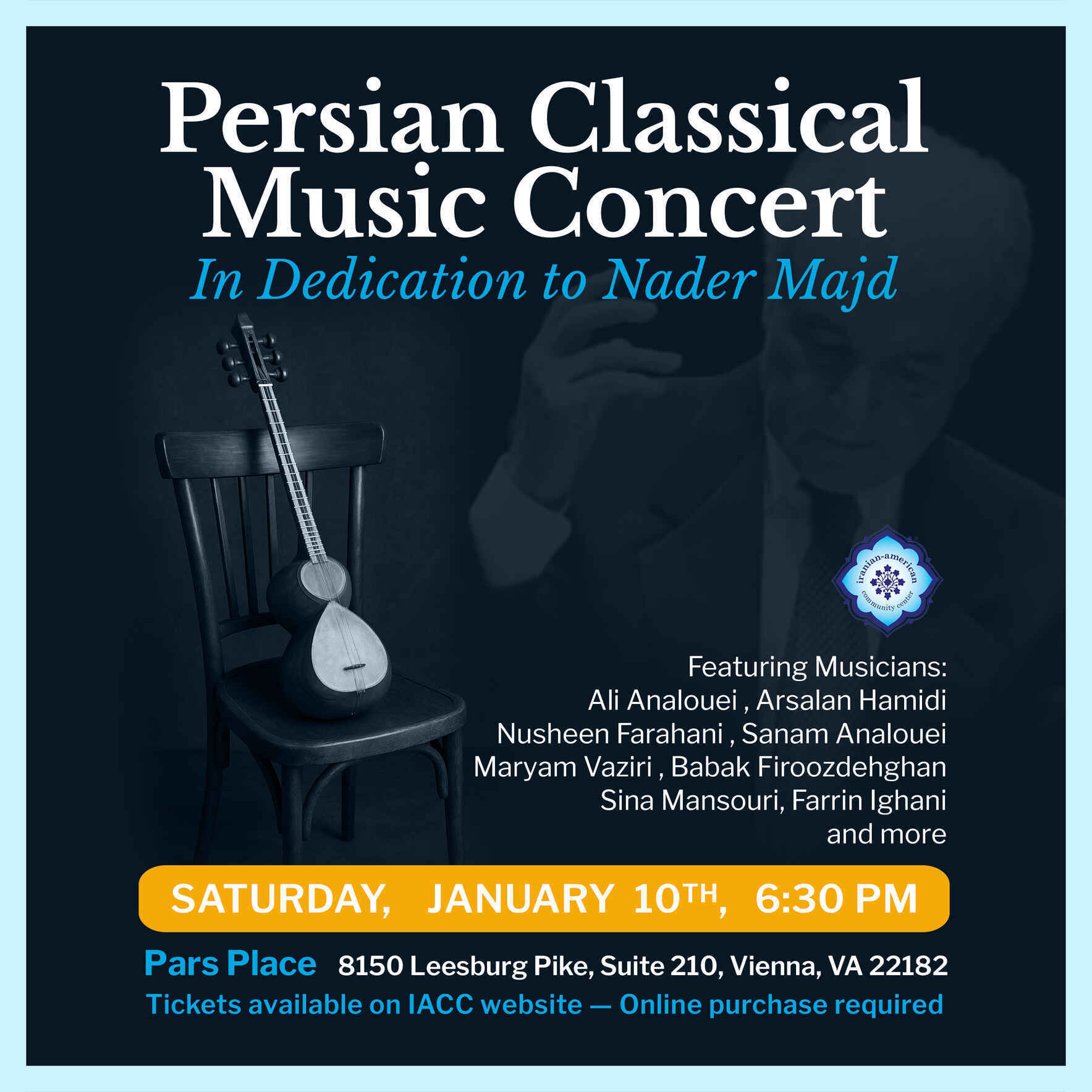 Persian Classical Music Concert — In Dedication to Nader Majd image
