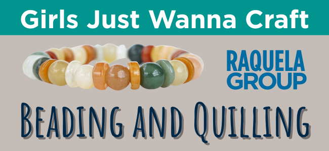 Mid-Atlantic: SNJ: Raquela - Girls Just Wanna Craft: Beading and Quilling - 2026 image