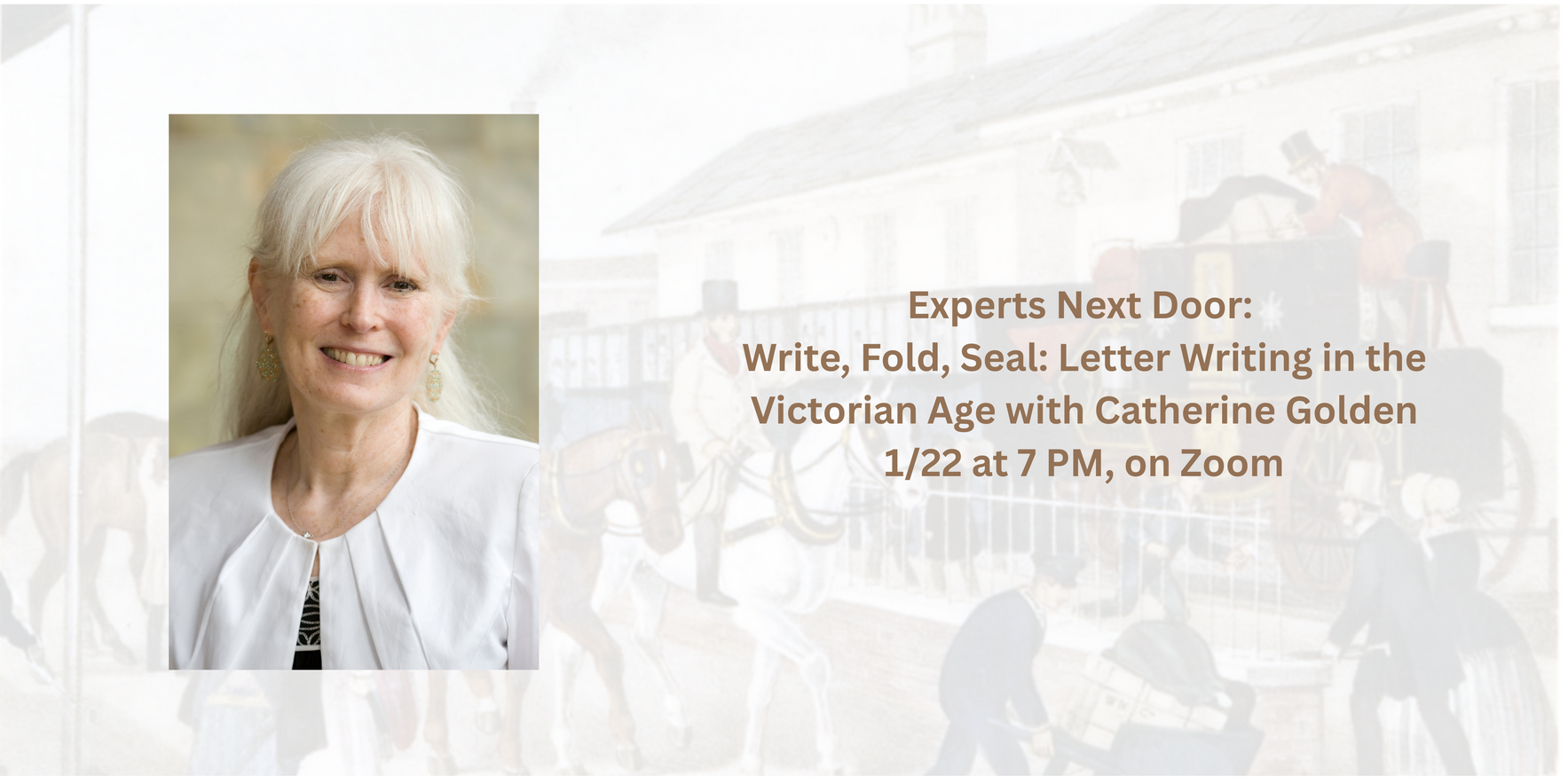 Experts Next Door: Write, Fold, Seal: Letter Writing in the Victorian Age with Catherine Golden image