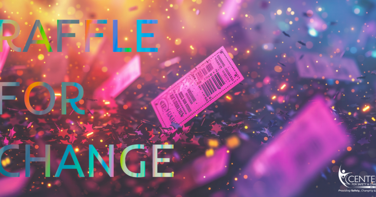 Safety Raffle Winner Center for Safety & Change Inc - Raffle For Change