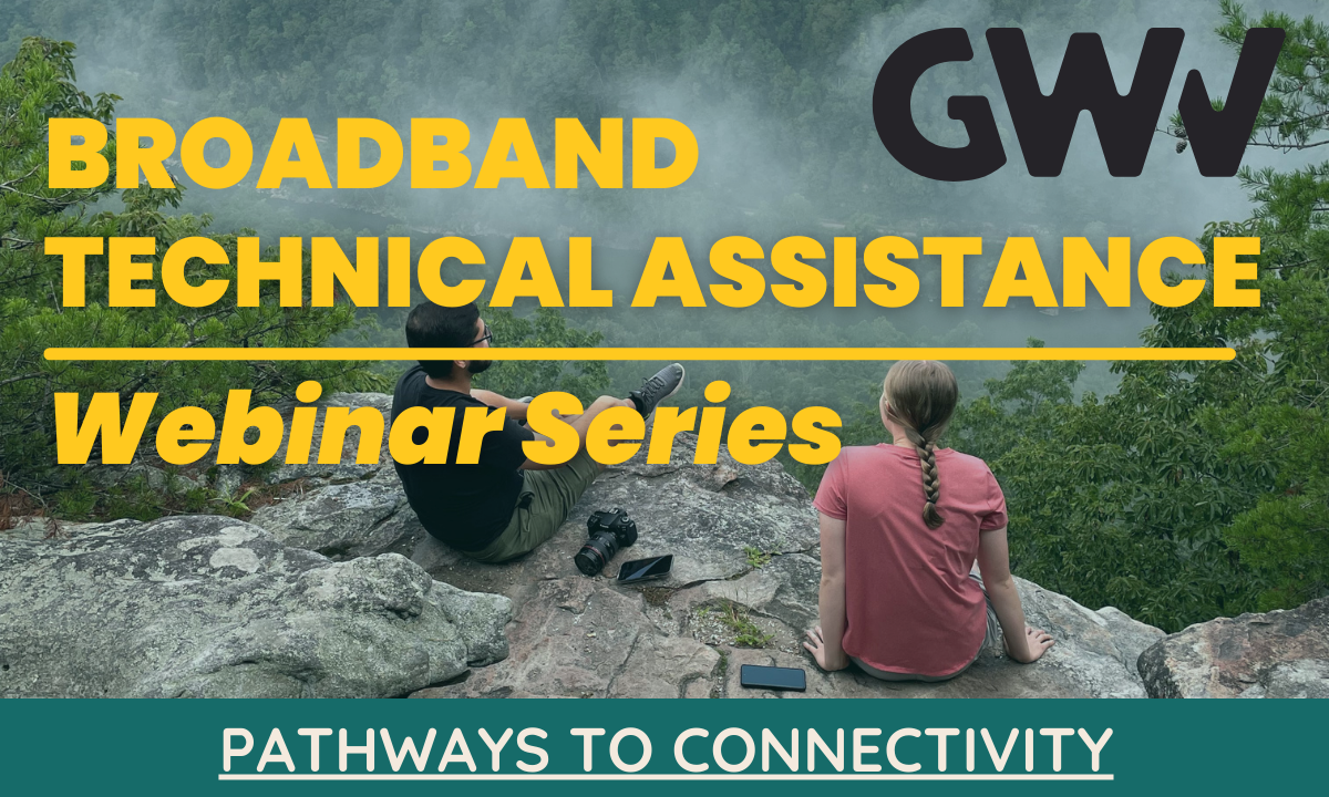 GWV's Broadband Technical Assistance Webinar Session 1: How to Effectively Market Your Program image