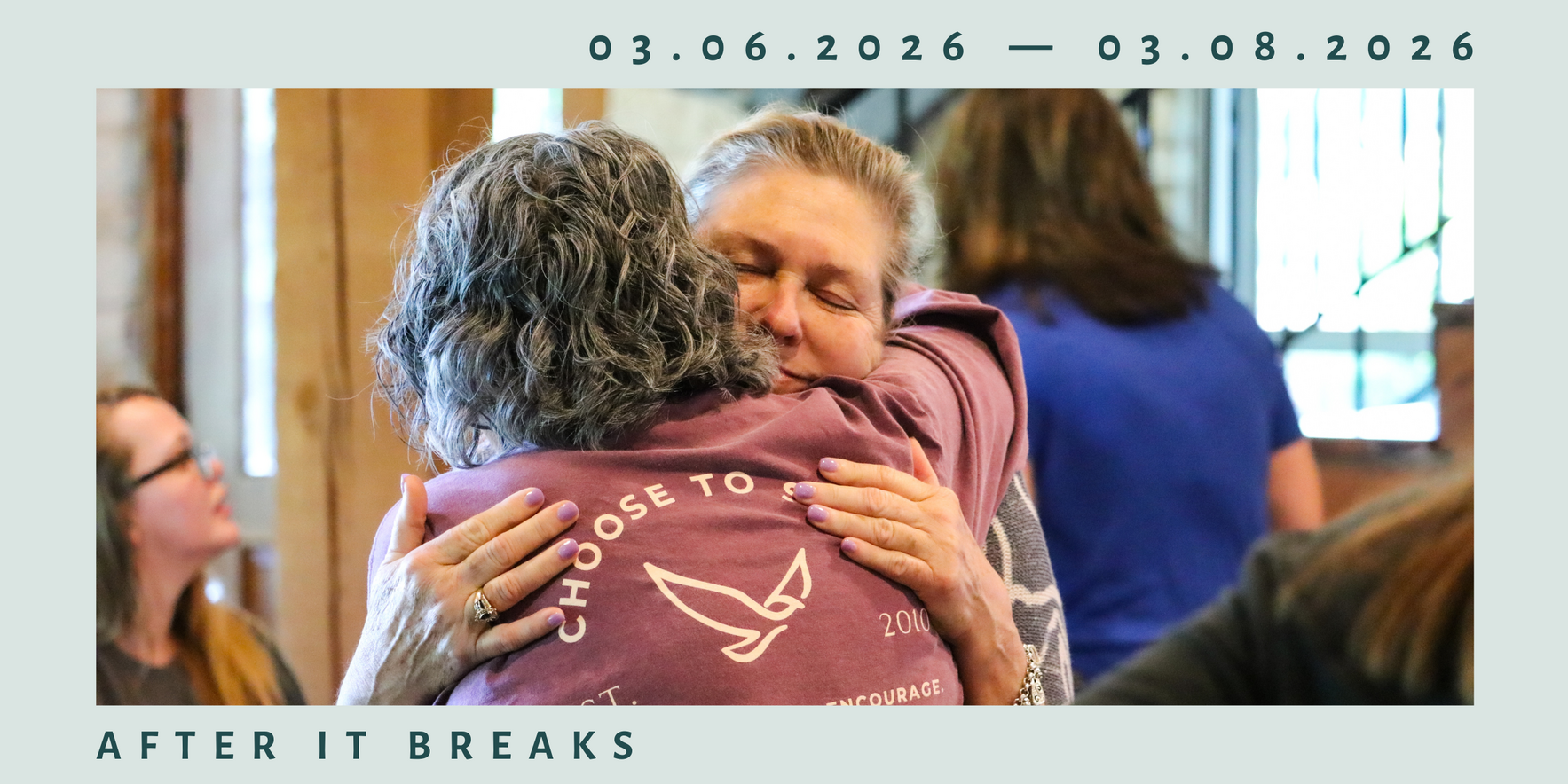 2026 Encounter Weekend: After It Breaks image