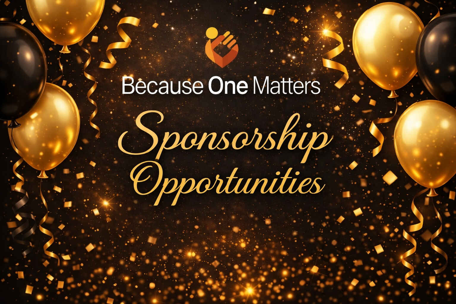 Because One Matters Birthday Bash - Sponsorships image