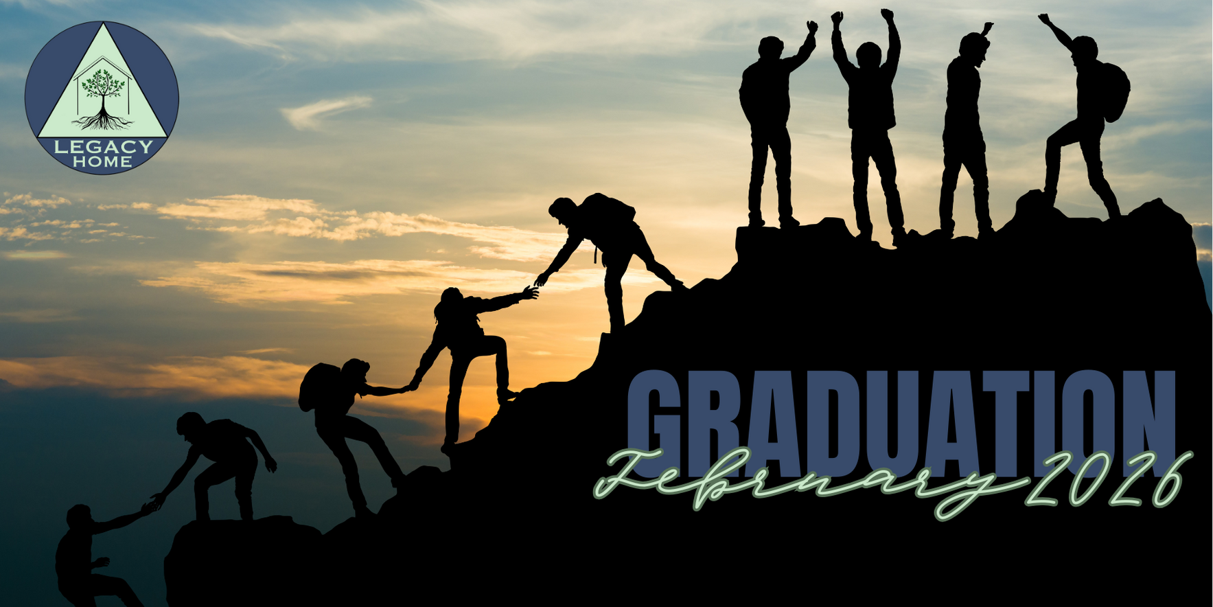 Legacy Home's 2026 February Graduation Celebration image