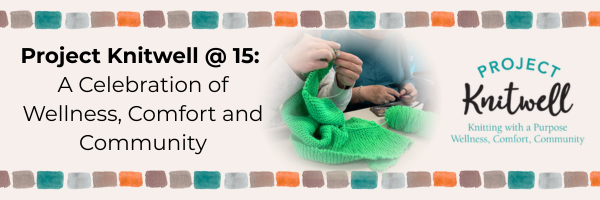 Project Knitwell's 15th Anniversary Celebration image