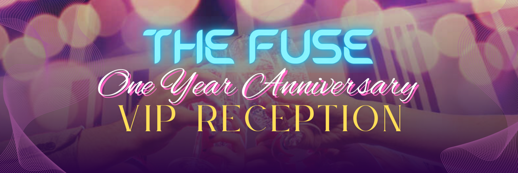 One Year Anniversary Reception - THE FUSE image