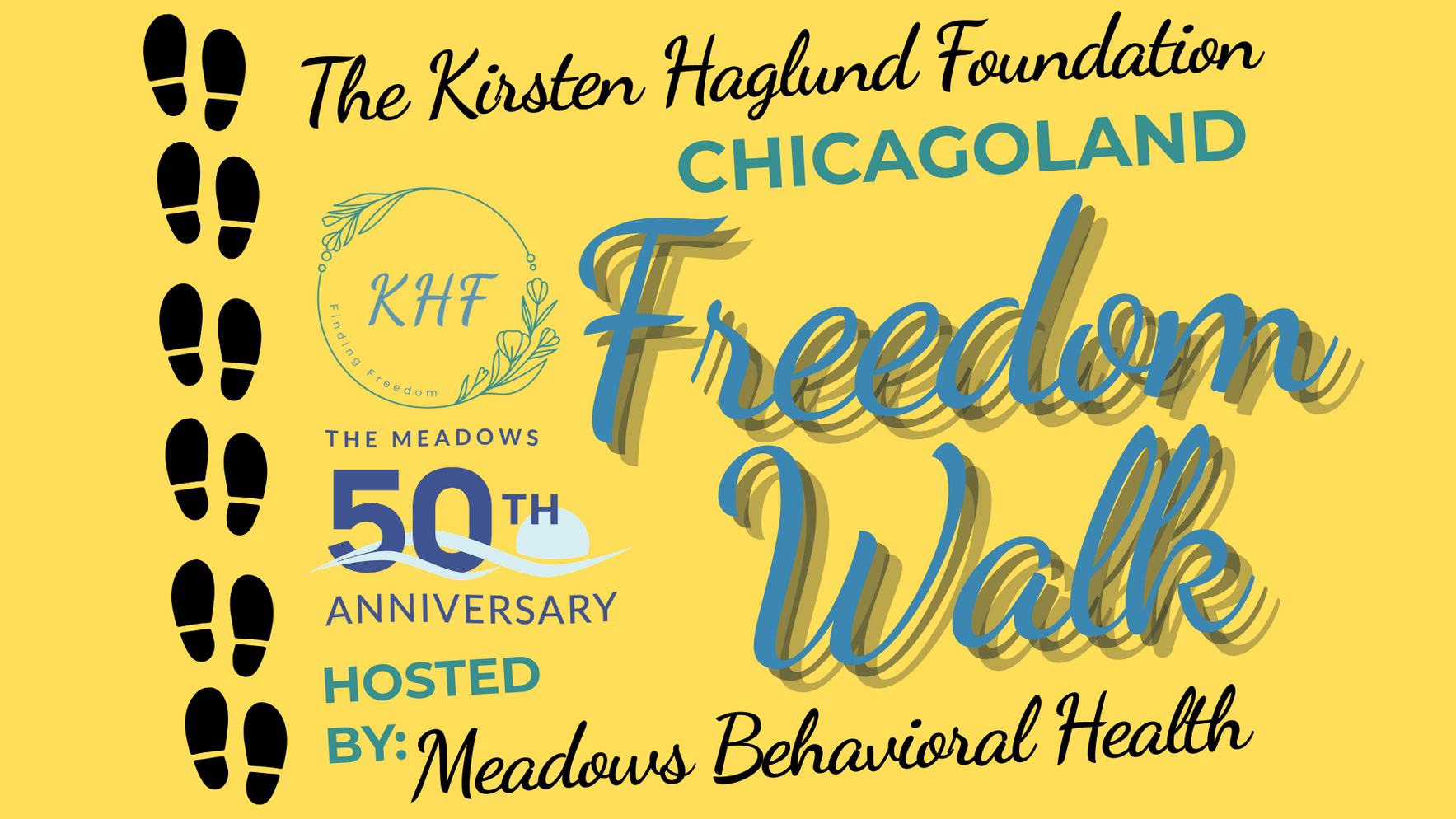The Kirsten Haglund Foundation (KHF) 2026 Chicagoland Freedom Walk Hosted By Meadows Behavioral Health image