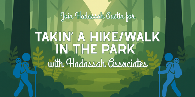 West - GSW -Austin - Takin’ a Hike/Walk in the Park (and lunch) with Hadassah Associates - 2026 image