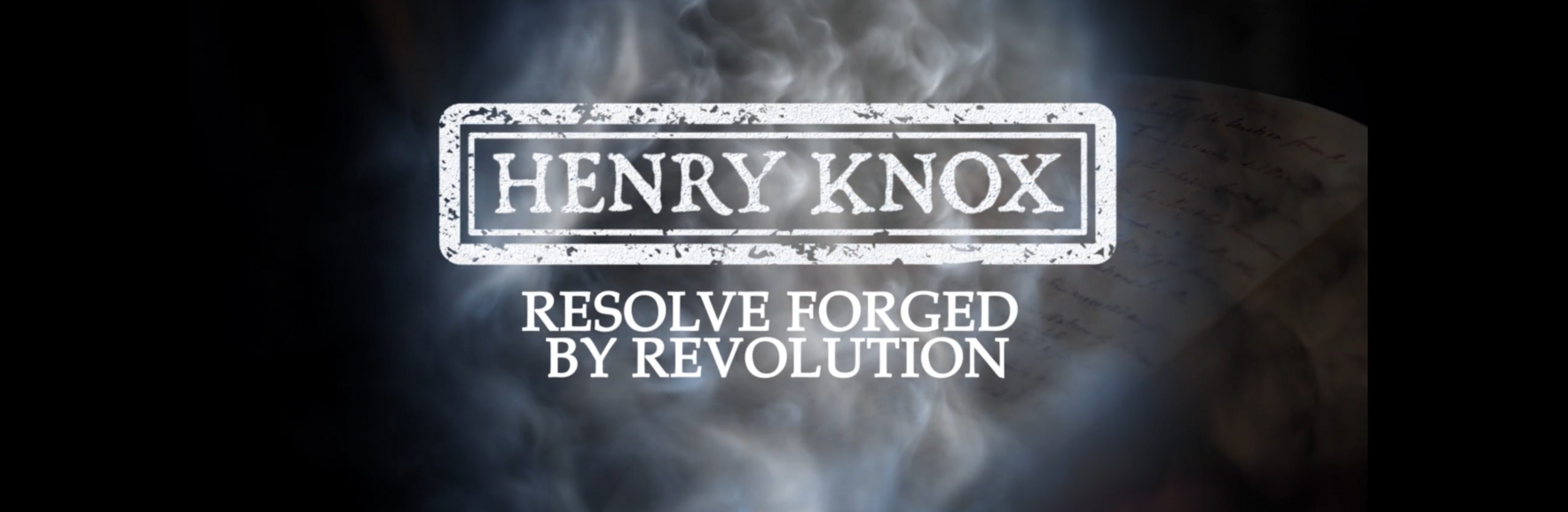 Henry Knox: Resolve Forged by Revolution image