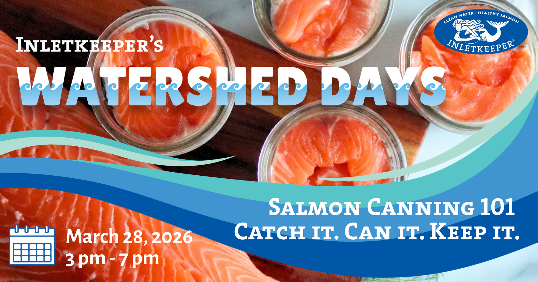 Salmon Canning 101: Catch it. Can it. Keep it.  image