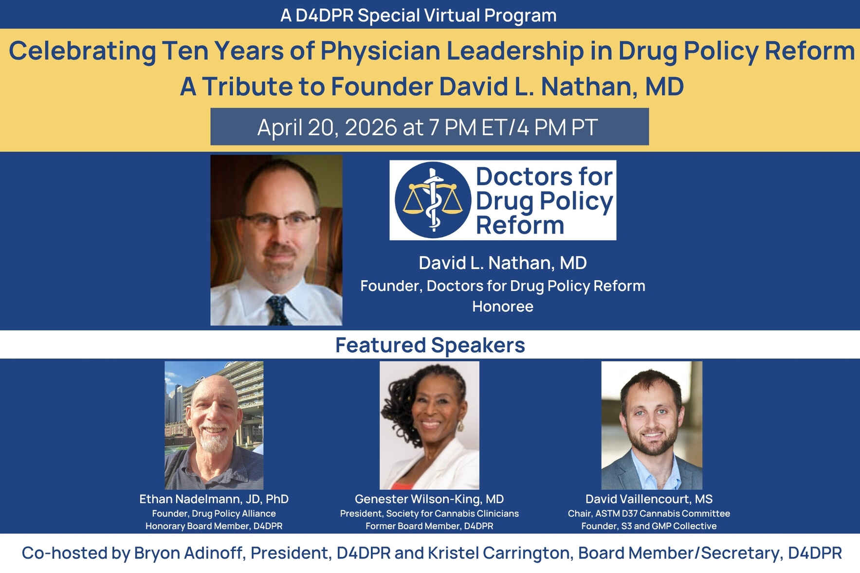 D4DPR Special Virtual Event: Celebrating Ten Years of Physician Leadership in Drug Policy Reform - A Tribute to Founder David L. Nathan, MD image