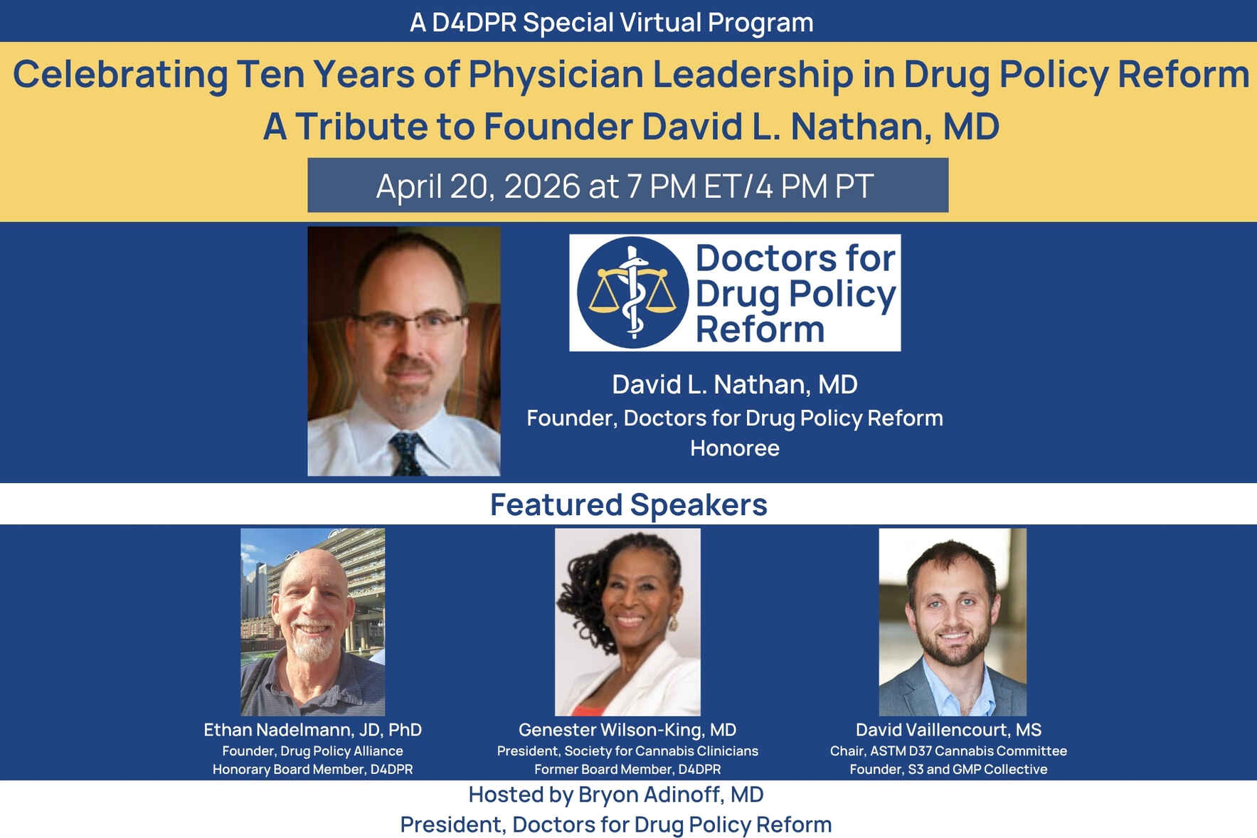 D4DPR Special Virtual Event: Celebrating Ten Years of Physician Leadership in Drug Policy Reform - A Tribute to Founder David L. Nathan, MD image