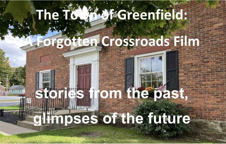 The Town of Greenfield: A Forgotten Crossroads Film image