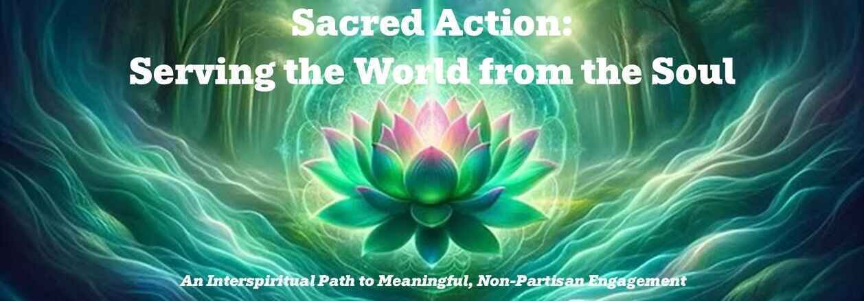 Sacred Action: Serving the World from the Soul image