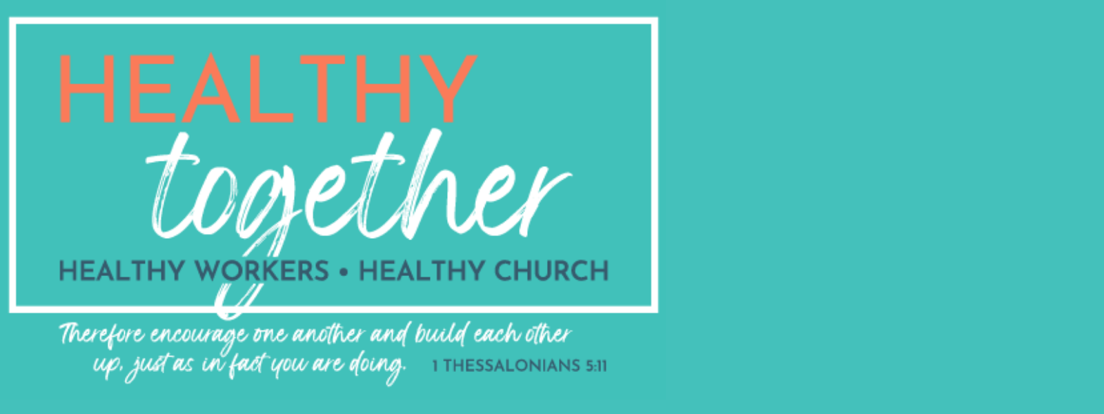 Our Church Needs Healthy Workers image