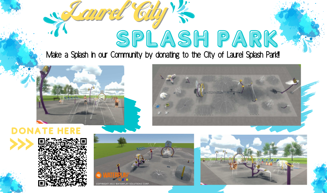 Make a Splash in our community by donating to The City of Laurel Splash Park!! image