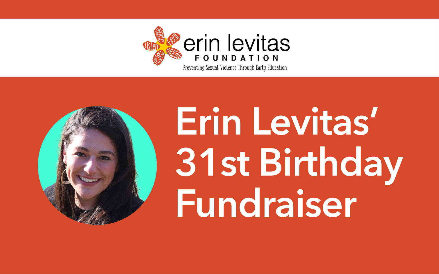 Remember Erin and honor her legacy for her 31st birthday image