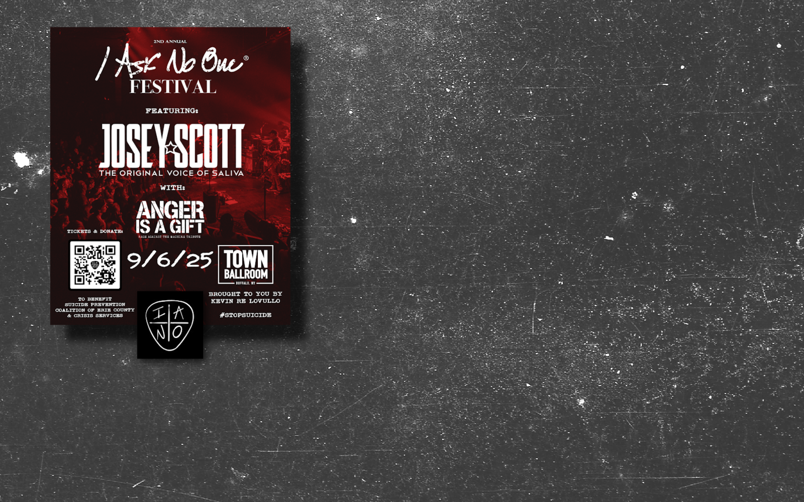 I Ask No One® Festival Fundraiser with Josey Scott + Anger Is A Gift image
