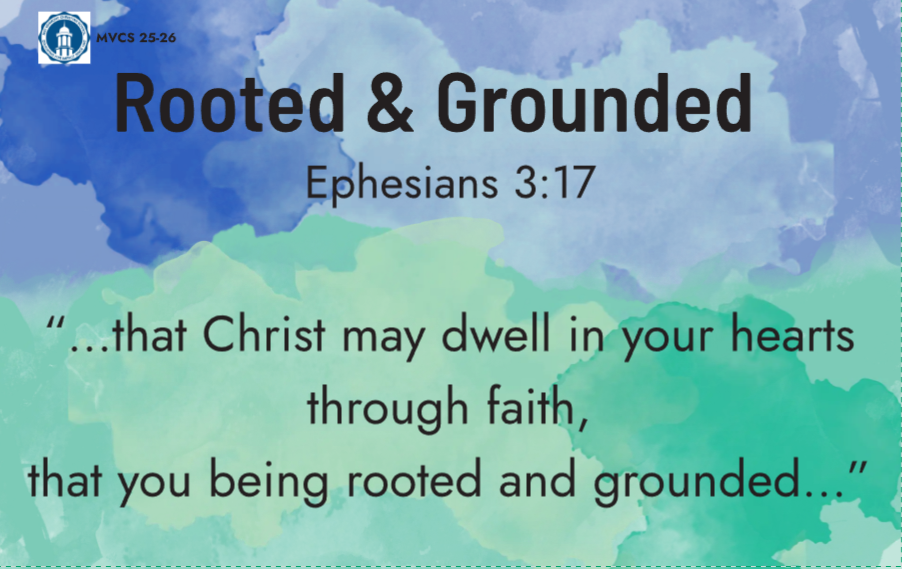 Help MVCS be Rooted & Grounded image