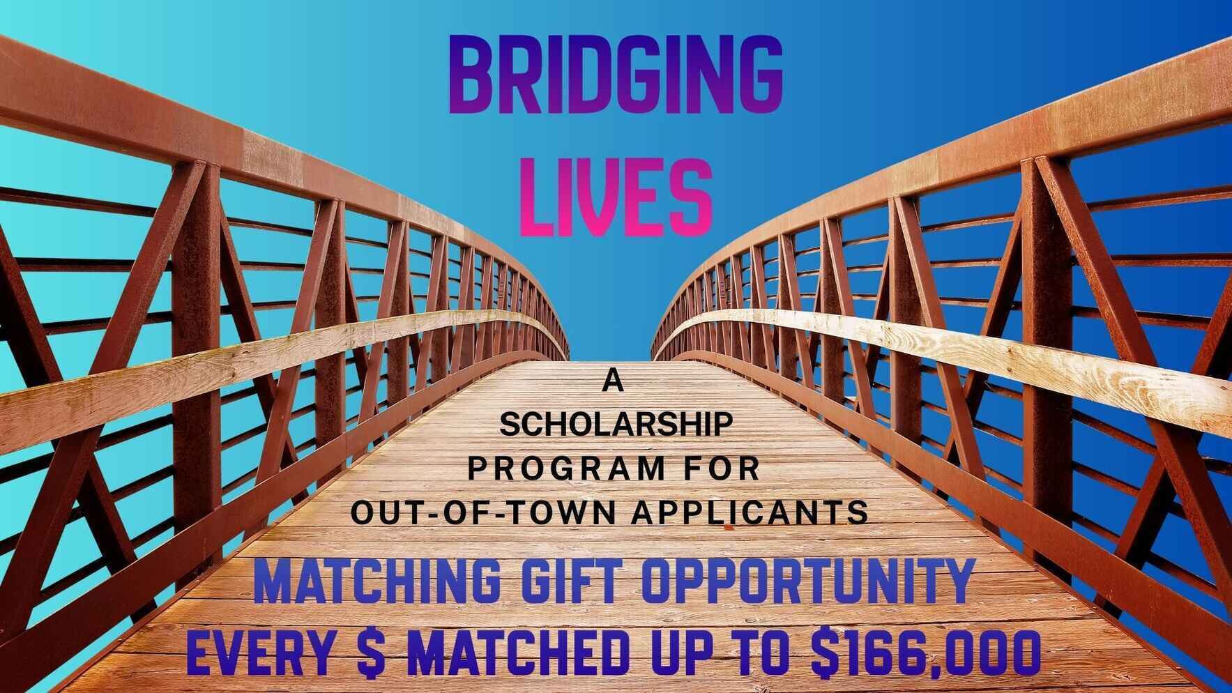 Bridging Lives Campaign - Matching Gift Opportunity image