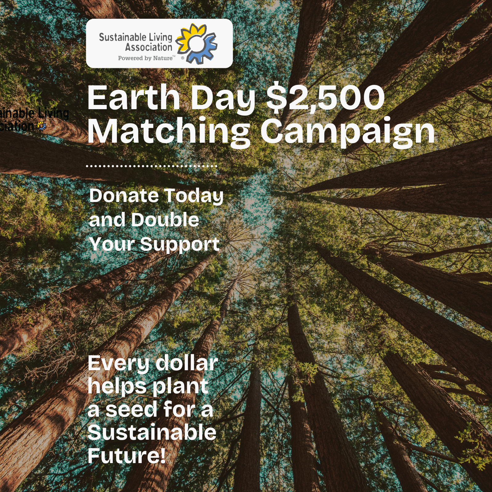 Earth Day $2,500 Matching Campaign image