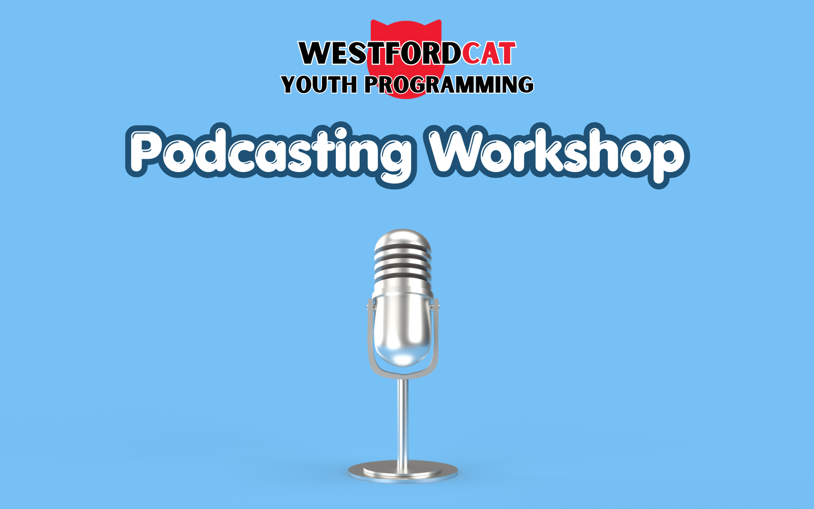 WestfordCAT Podcasting Workshop image