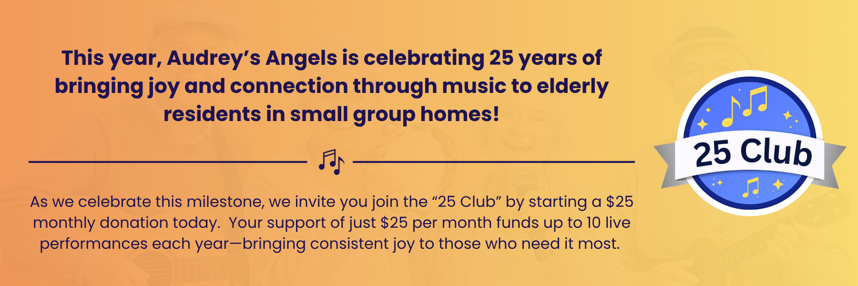 Celebrating 25 Years of Joy - Help Keep the Music Playing! image