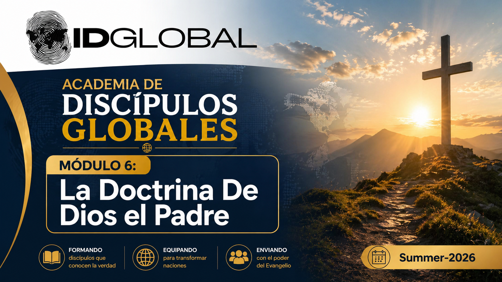 Inscríbase ya para el Modulo 6: La Doctrina De Dios el Padre. Summer - 2026 image
