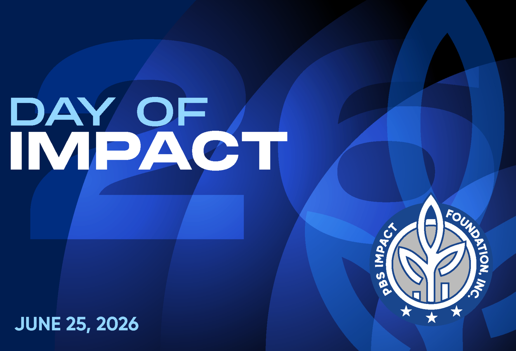 Give on the PBS Impact Foundation's 2026 Day of Impact! image