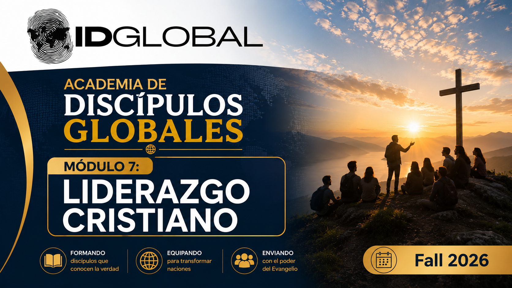 Inscríbase ya para el Modulo 7: LIDERAZGO CRISTIANO Fall-2026 image