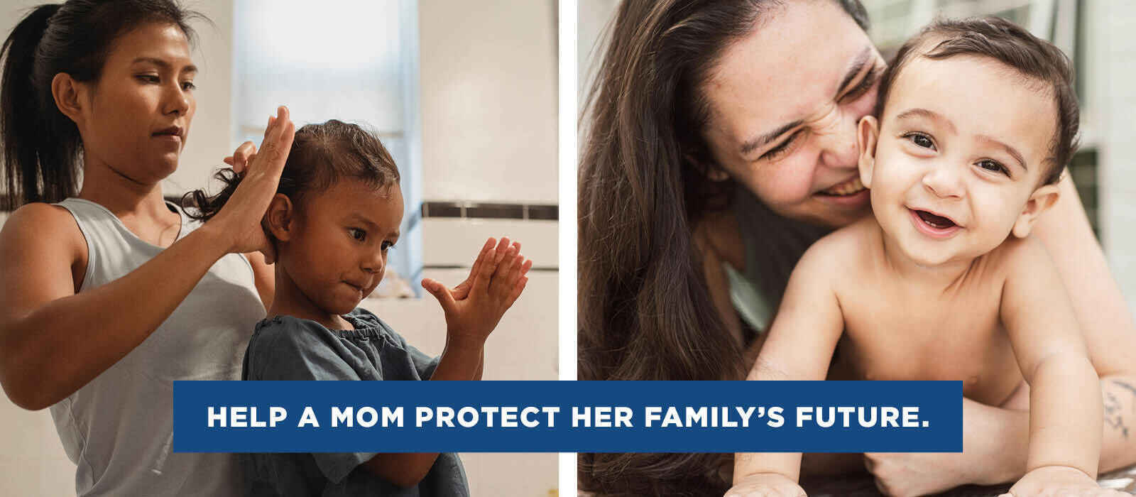 Help a mom protect her family's future.  image