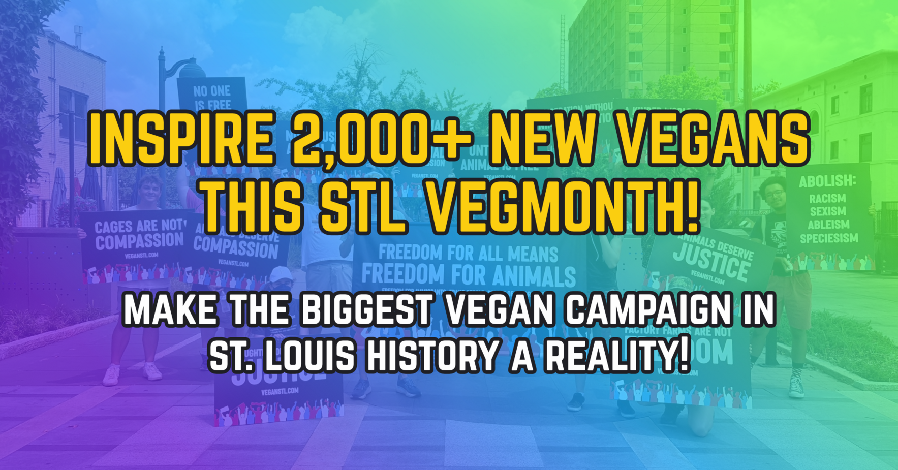 🌱 Fund St. Louis' biggest vegan campaign ever image