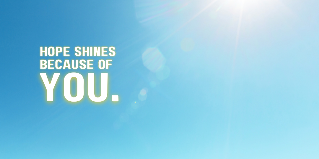 Hope starts with you. image