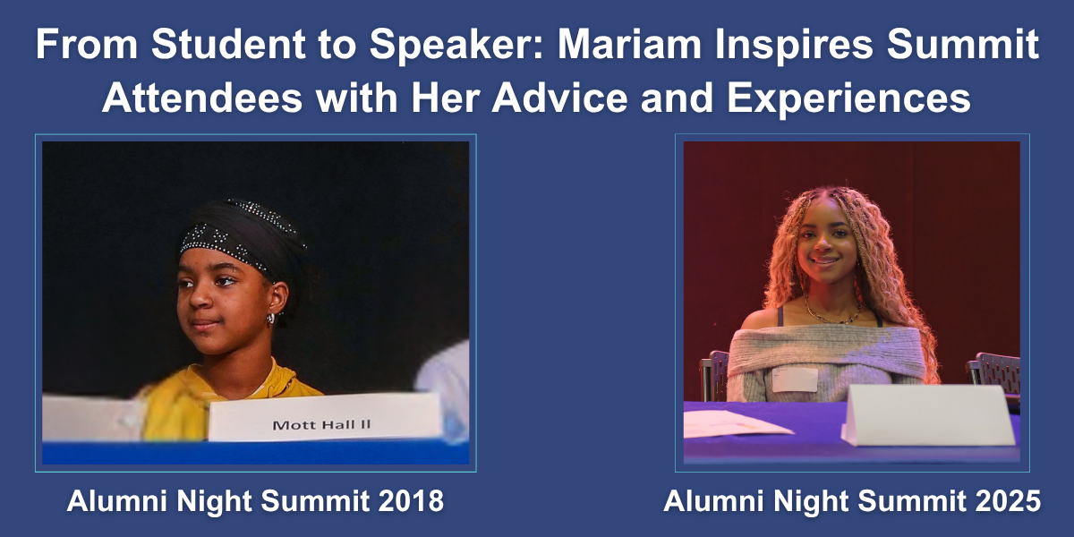 From Student to Speaker: Mariam Inspires Summit Attendees with Her Advice and Experiences