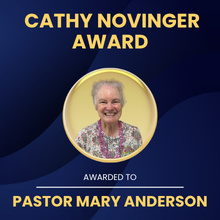 Cathy Novinger Award — awarded to Pastor Mary Anderson