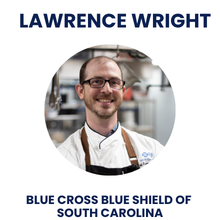 Chef Lawrence Wright — Blue Cross Blue Shield of SC