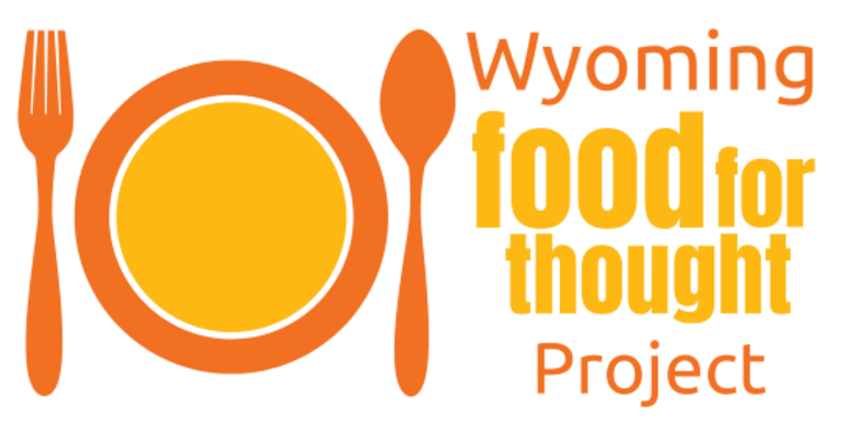 Wyoming Food for Thought Project