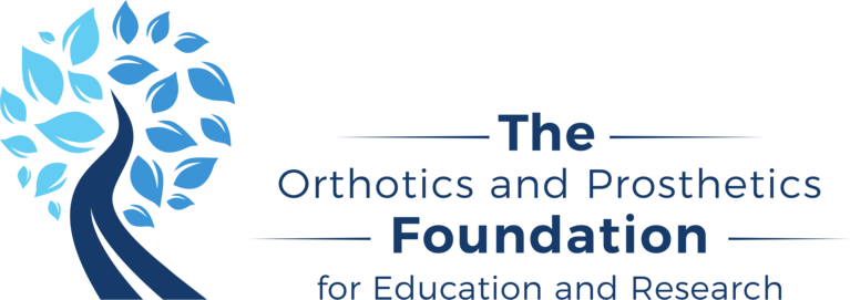 The Orthotics and Prosthetics Foundation for Education and Research